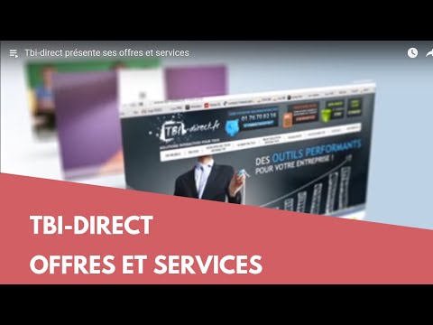 TBI-Direct vous aide à choisir