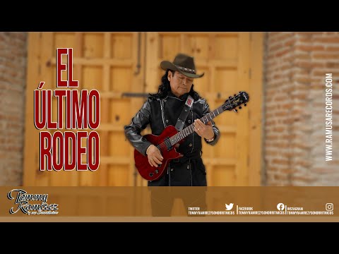 El Último Rodeo -  Tommy Ramírez y Sus Sonorritmicos