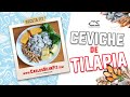 RECETA FIT - CEVICHE DE TILAPIA