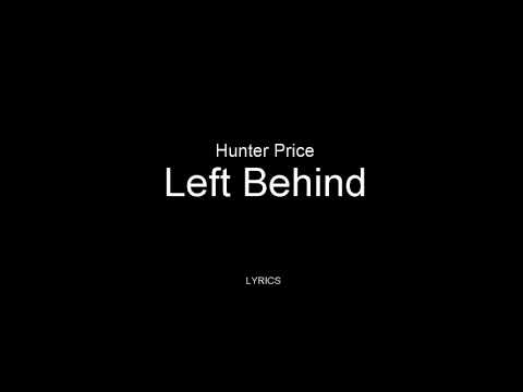 Hunter Price - Left Behind Lyrics. America's Got Talent 2018