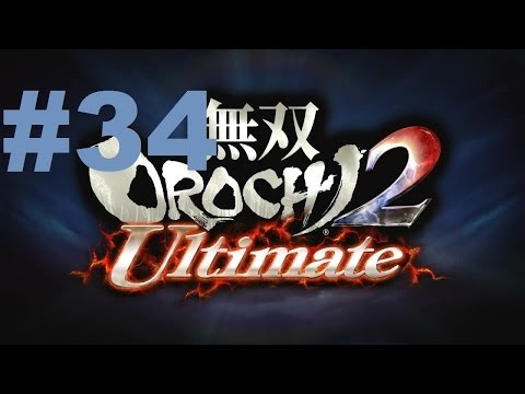 Musou Orochi 2 Ultimate Walkthrough - part 34