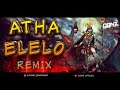 Dj DONZ Atha Elelo Mix 2023 Devotional Remix