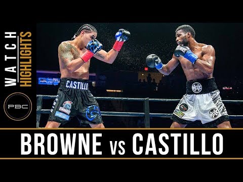 Browne vs Castillo Highlights: August 4, 2018 - PBC on FS2