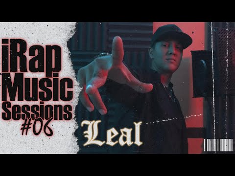 LEAL | iRap Music Sessions #6