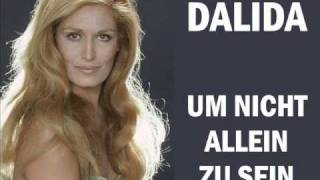 Dalida - Um nicht allein zu sein