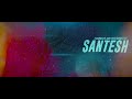 SANTESH Kadhal Oru Deivam Song