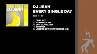 DJ Jean - Every Single Day