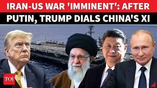 Iran-US War Countdown Starts! After Putin, Trump Talks Khamenei & Nukes With China’s Xi