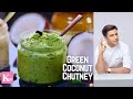 Green Coconut Chutney with Dosa Idli South Indian | Coriander Chutney इडली नारियल चटनी  Kuna