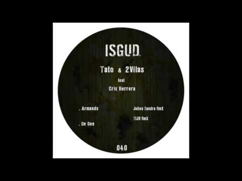 Tato & 2Vilas - De Gee [ISGUD040]