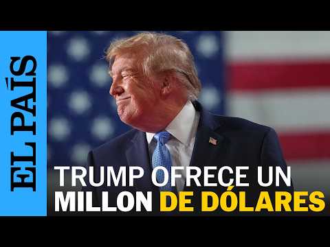 TRUMP ofrece UN MILLÓN DE DÓLARES por denunciar FRAUDE ELECTORAL | EL PAÍS