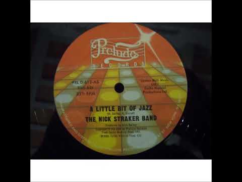 The Nick Straker Band   A little bit of jazz HQ