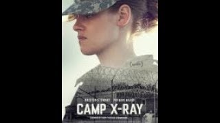 Camp X-Ray [TÜRKÇE DUBLAJ 1080p]