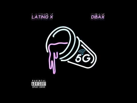 LATINO X FT DIBAX - 5G (Audio)