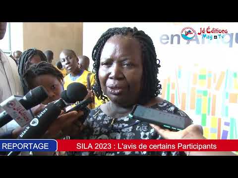 SILA 2023 : Les avis de certains Participants