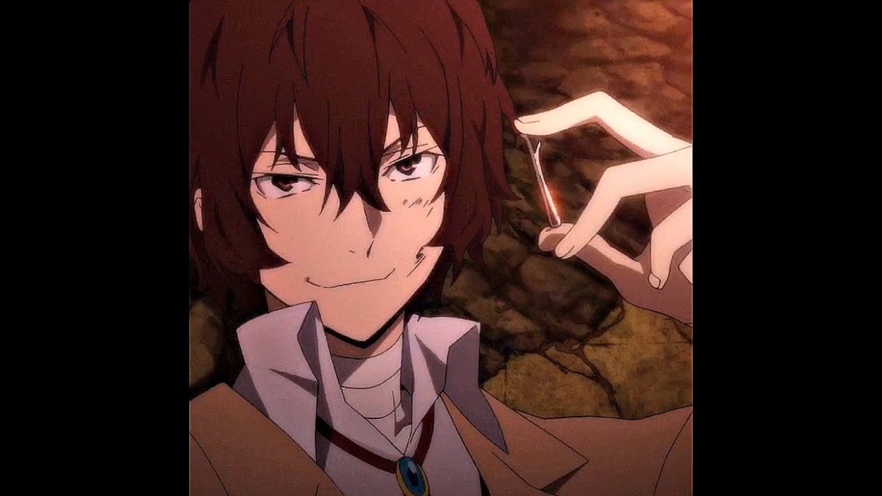 dazai edit - satisfaction