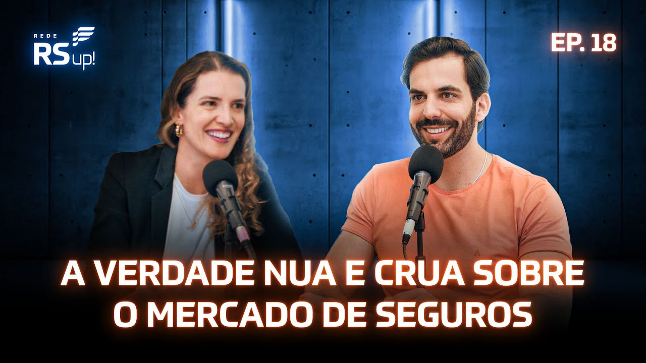 UPERCAST 18 | O que não te contam sobre o Mercado de Seguros