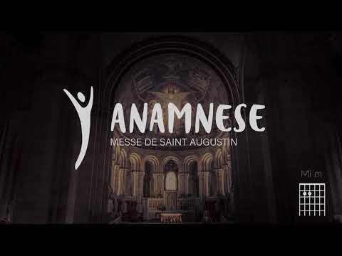 Messe de Saint Augustin - Anamnèse  |  Emmanuel Music