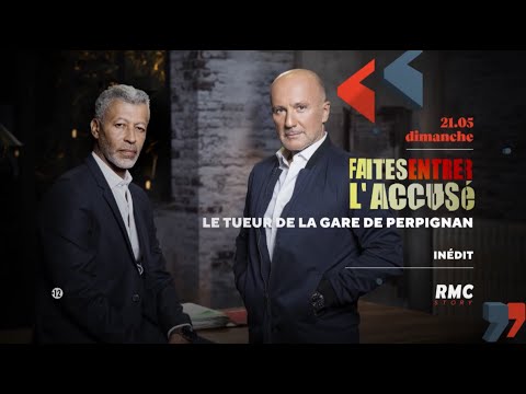 FAITES ENTRER L'ACCUSE   LE TUEUR DE LA GARE DE PERPIGNAN (BANDE-ANNONCE)