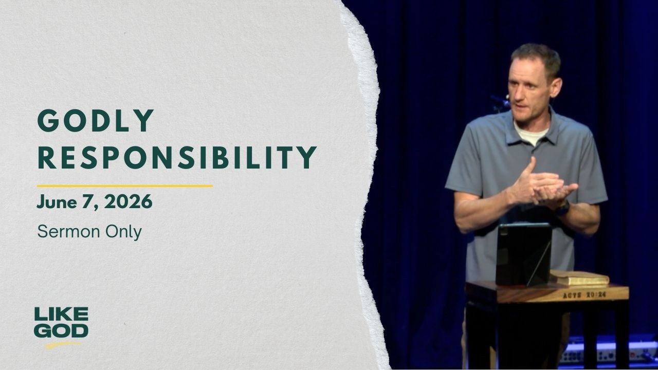 Godly Responsibility