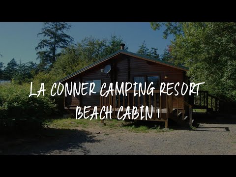 La Conner Camping Resort Beach Cabin 1 Review - La Conner , United States of America