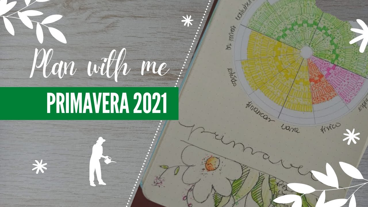 Plan with me | Primavera 2021 | Bullet Journal | BORA SIMPLIFICAR