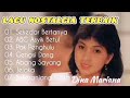 Lagu Lawas Nostalgia Lagu Dina Mariana Paling Populer
