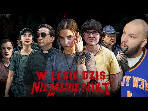 W lesie dziś nie zaśnie nikt! [Pierwszy Polski HORROR?]