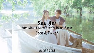 Download lagu Punch & Loco - Say Yes (Ost Moon Lovers: Scarlet Heart Ryeo) Lirik Dan Terjemahan mp3 Download lagu Punch & Loco - Say Yes (Ost Moon Lovers: Scarlet Heart Ryeo) Lirik Dan Terjemahan mp3