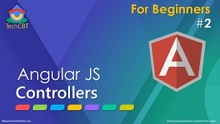 AngularJS: What are Controllers and how to use them