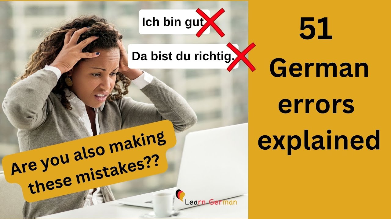 Don't make these 51 Mistakes in German | Tips to avoid common mistakes | Learn German | A1-C1