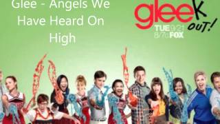 Glee - Angels We Have Heard on High