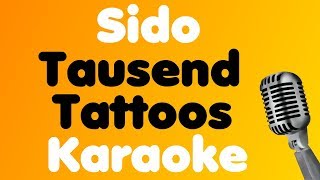 Sido • Tausend Tattoos • Karaoke