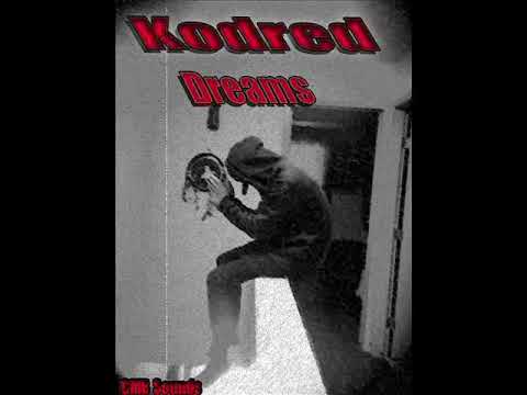 Kodred “Dreams” Audio