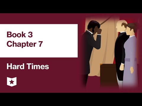 狄更斯《艱困時光》｜第三卷第七章：收穫（獵捕犬崽） (Hard Times by Charles Dickens | Book 3, Chapter 7: Garnering (Whelp-hunting))
