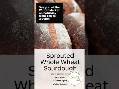 Sprouted Whole Wheat Sourdough