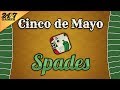 Cinco De Mayo Spades