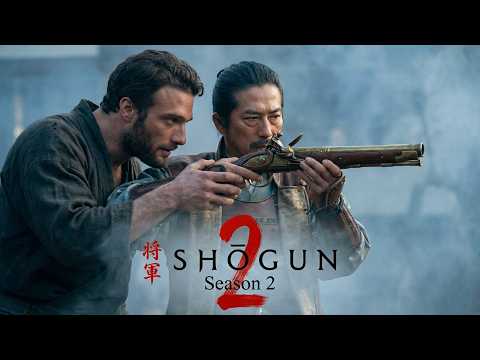 Shogun Season 2 - Hiroyuki Sanada, Anna Sawai, Cosmo Jarvis | The True War Begins