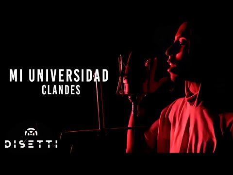 Clandes - Mi Universidad 👁 (Video Oficial)