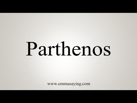 How To Say Parthenos