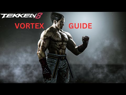 Tekken 8 Kazuya - How to VORTEX/MIXUP