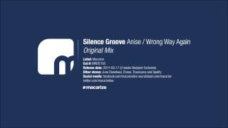 Silence Groove - Wrong Way Again (Original Mix) [Macarize]
