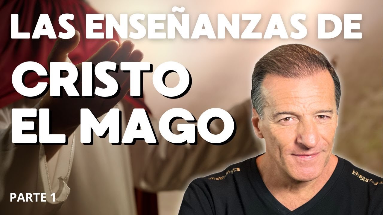 CRISTO Y LA MAGIA SECRETA. Enseñanzas de José Luis Parise PARTE 1