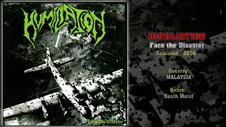 Download lagu Humiliation (MAS) - Face the Disaster (Full EP) 2009 mp3 Download lagu Humiliation (MAS) - Face the Disaster (Full EP) 2009 mp3