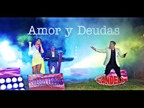 Orquesta Candela y Susan Ochoa - Amor y deudas (Video Oficial)
