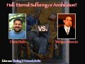 Hell: Eternal Suffering or Annihilation?-Chris Date vs ...
