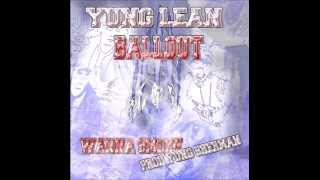 Yung Lean ft Ballout - Wanna Smoke  (instrumental remake)