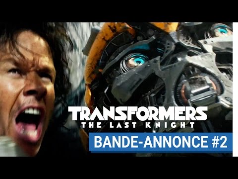 TRANSFORMERS : THE LAST KNIGHT - Bande-annonce #2 (VOST) [actuellement au cinéma]