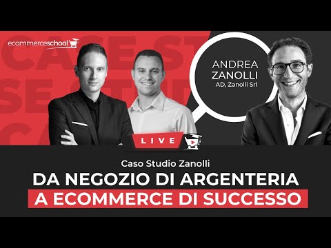 , title : 'Da negozio di argenteria a ecommerce di successo: Il Caso Studio Zanolli'