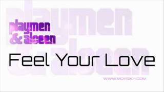 Playmen ft. Alceen - Feel your love (official song)